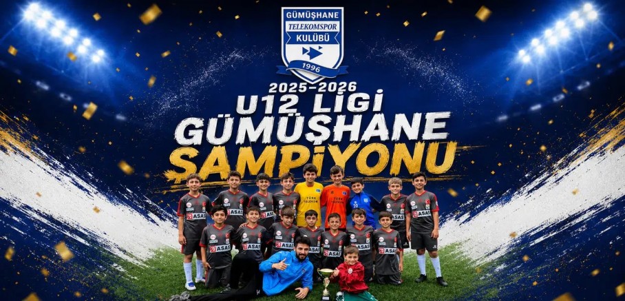 Gümüşhane Telekomspor U12 Ligi’nde Şampiyonluğunu İlan Etti