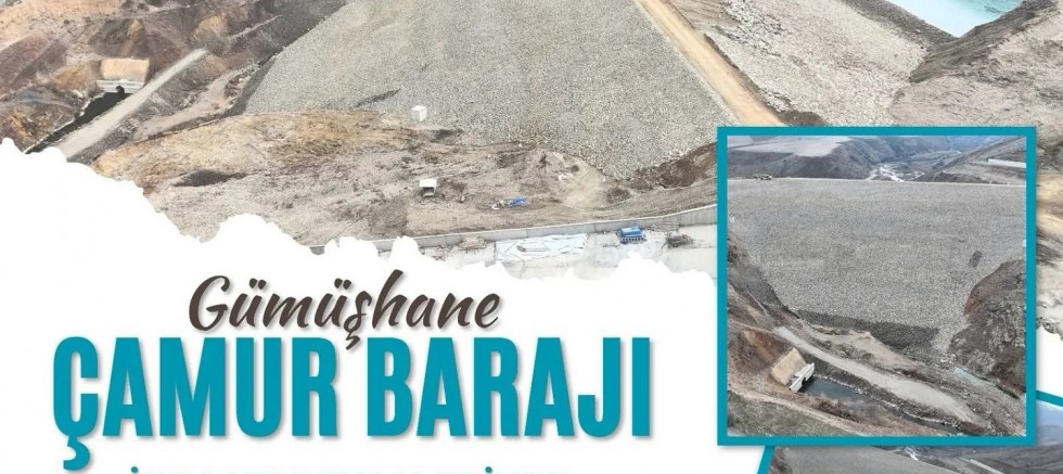 Gümüşhane’ye Hayat Veren Baraj Yatırımları Hız Kesmiyor