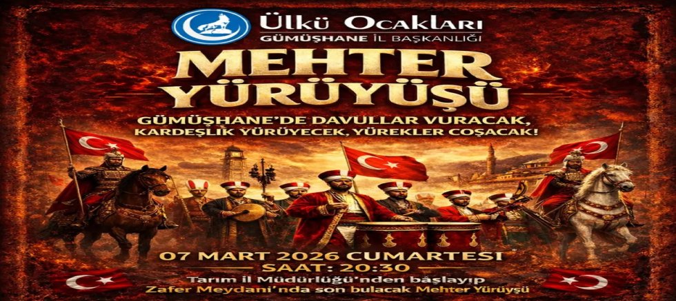 Gümüşhane’de mehter coşkusu yaşanacak