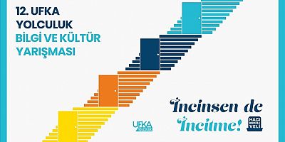 12.Ufka Yolculuk Bilgi ve Kültür Yarışmasına Başvuruları Sürüyor