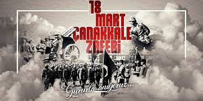 18 Mart Şehitleri Anma Günü ve Çanakkale Zaferi Mesajları 