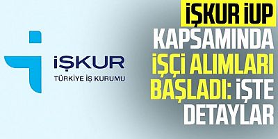 200 kişilik işgücü uyum programının detayları belli oldu