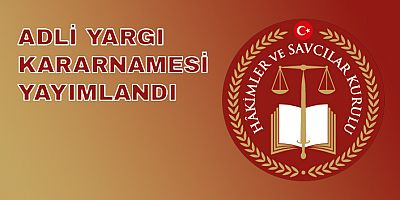 Adli yargı kararnamesi yayımlandı