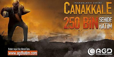 AGD Çanakkale şehitlerini 250 bin hatimle yad ediyor