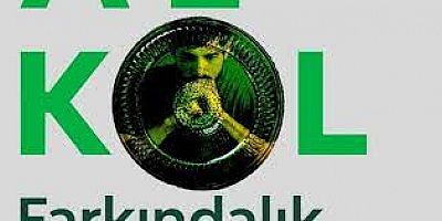 ALKOL FARKINDALIK EĞİTİMİ 