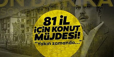 Bakan Kurum'dan 2022 TOKİ Sosyal Konut Müjdesi!