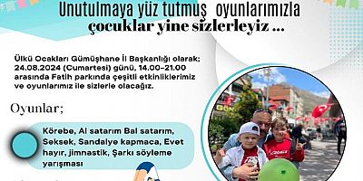 Çocuklar unutulmaya yüz tutmuş oyunlar oynayacak