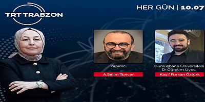 Dr. Öğr. Üyesi Öztürk TRT Trabzon Radyosu'nun Konuğu Oldu