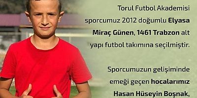 ELYASA MİRAÇ GÜNEN 1461 TRABZON ALTYAPISINA SEÇİLDİ.