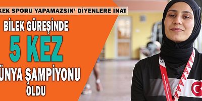 Erkek Sporu Yapamazsın’ Diyenlere İnat 5 Kez Dünya Şampiyonu oldu  