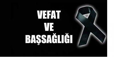 Fadime Sarı hakkın rahmetine kavuşmuştur.