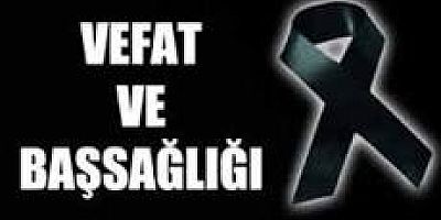 FADİME YILDIRIM HAKKIN RAHMETİNE KAVUŞMUŞTUR