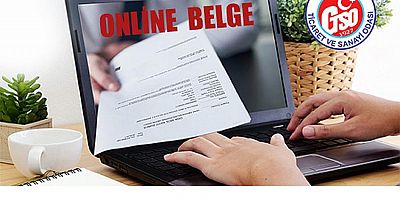 GTSO Belgeleri Artık Online Verecek