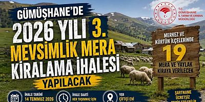 Gümüşhane’de 2026 Yılı 3. Mevsimlik Mera Kiralama İhalesi Yapılacak