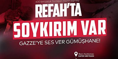 Gümüşhane'de 'Gazze'de Yaşanan Soykırım' İçin Yürüyüş Yapılacak