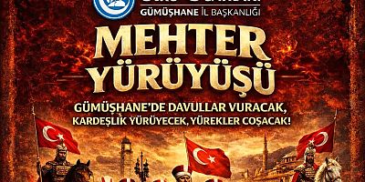 Gümüşhane’de mehter coşkusu yaşanacak