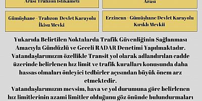 Gümüşhane’de Radar Denetimleri Yapılacak