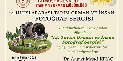 Gümüşhane’de Tarım ve Orman Fotoğraf Sergisi Açılıyor