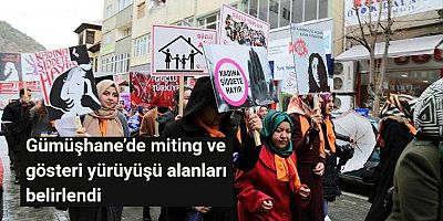 Gümüşhane’de toplantı ve gösteri yürüyüş yerleri açıklandı