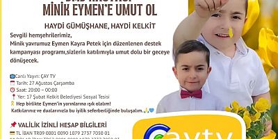 Gümüşhane halkı, 27 Ağustos’ta Eymen için tek yürek olacak