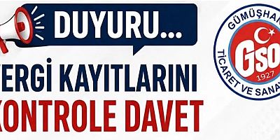 Gümüşhane Ticaret ve Sanayi Odası’ndan Üyelere Vergi Kaydı Uyarısı