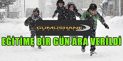 GÜMÜŞHANEDE EĞİTİME KAR ENGELİ 1 GÜN ARA 