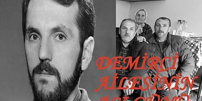 İHSAN DEMİRCİ HAKKIN RAHMETİNE KAVUŞMUŞTUR.
