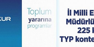 İl Milli Eğitim Müdürlüğüne 225 kişilik TYP kontenjanı