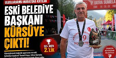 Kelkitli Eski Başkan Sümela Maratonu’nda Gümüşhane’yi Kürsüye Taşıdı