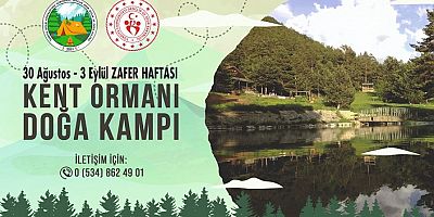 Kent Ormanında doğa kampı düzenlenecek