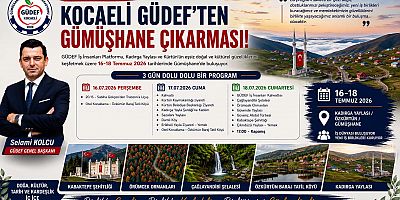 Kocaeli GÜDEF’ten Gümüşhane’ye Kültür Köprüsü: Kadırga Yaylası’nda Büyük Buluşma