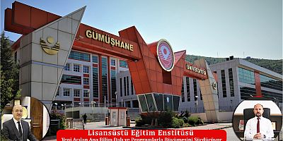 Lisansüstü Eğitim Enstitüsü Yeni Açılan Ana Bilim Dalı ve Programlarla Büyümesini Sürdürüyor