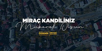 MİRAÇ KANDİLİ MESAJI 
