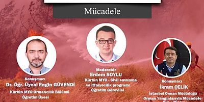 Orman Yangınlarıyla Mücadele Webinarı Yapılacak