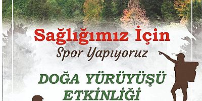 Örümcek Ormanlarına Yürüyüş Düzenleniyor