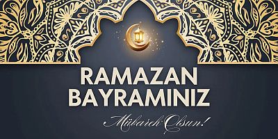 Ramazan Bayramı mesajları