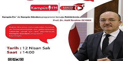 Rektör Kampüs FM’de Öğrencilerle Bir Araya Geliyor