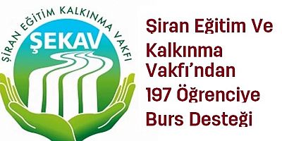 Şiran Eğitim Ve Kalkınma Vakfı’ndan 197 Öğrenciye Burs Desteği