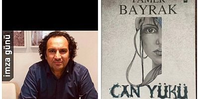 Tamer Bayrak’ın Beşinci Kitabı Can Yükü  Adlı Romanı Çıktı