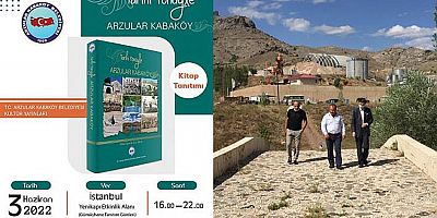 “Tarihi yönüyle ArzularKabaköy” çıktı