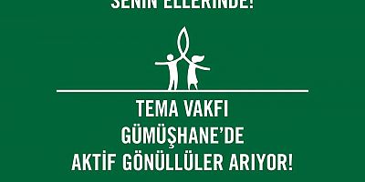 TEMA Vakfı Gümüşhane İl Temsilcisi Neva Doğan’dan Doğayı Koruma Çağrısı