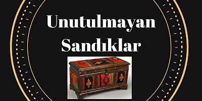 Tozlu Sandıklarınızı Açmaya Hazır Olun