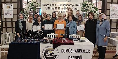 Trabzon’dan Gümüşhane’ye Kadın Dayanışması: El Emeği Göz Nuru Projesi Tamamlandı