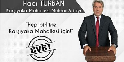 Turban adaylığını açıkladı