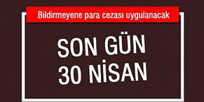 YILLIK İŞLETME CETVELLERİNDE SON GÜN 30 NİSAN