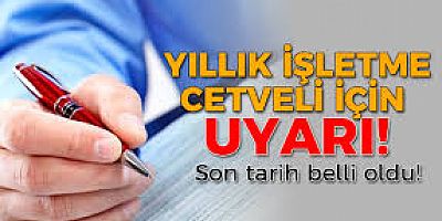 YILLIK İŞLETME CETVELLERİNDE SON GÜN 5 MAYIS